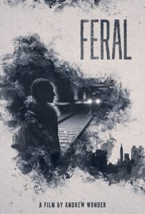 دانلود فیلم Feral 201947952-2063005047