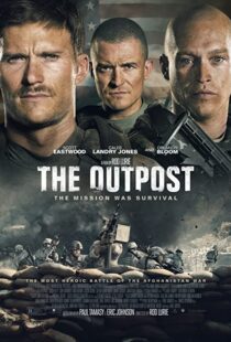 دانلود فیلم The Outpost 201947708-1527459154