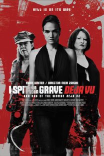 دانلود فیلم I Spit on Your Grave: Deja Vu 201947867-1966349499