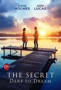 دانلود فیلم The Secret: Dare to Dream 202049475-55458093