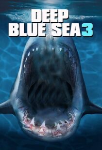 دانلود فیلم Deep Blue Sea 3 202049826-164767563