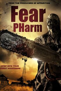 دانلود فیلم Fear Pharm 202051105-1617959240