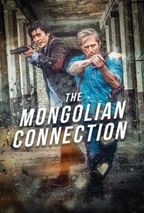 دانلود فیلم The Mongolian Connection 201951343-1981208301