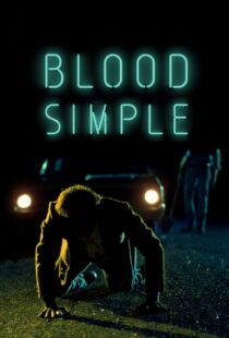 دانلود فیلم Blood Simple 198451531-878639158