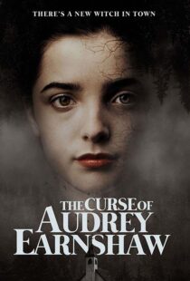 دانلود فیلم The Curse of Audrey Earnshaw 202052203-665731109