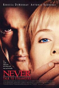 دانلود فیلم Never Talk to Strangers 199553868-1435897462