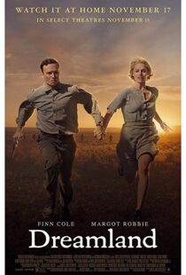 دانلود فیلم Dreamland 201953666-270052608