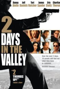 دانلود فیلم 2 Days in the Valley 199653473-1789688974