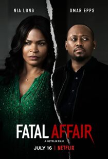 دانلود فیلم Fatal Affair 202055199-904899713