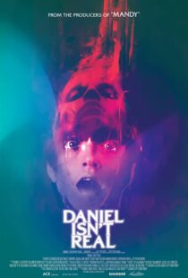 دانلود فیلم Daniel Isn’t Real 201956554-940904876