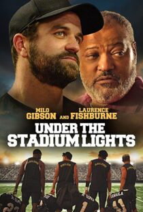 دانلود فیلم Under the Stadium Lights 202156811-1685737076