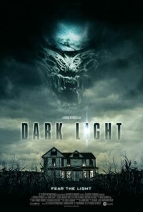 دانلود فیلم Dark Light 201956388-354013483