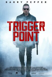 دانلود فیلم Trigger Point 202156668-579258029