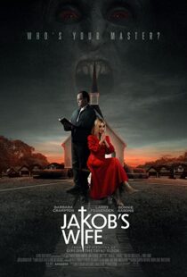 دانلود فیلم Jakob’s Wife 202156739-2029702048