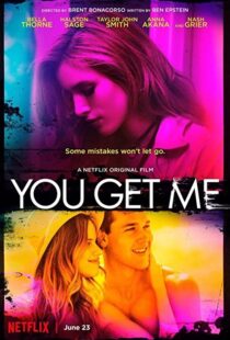 دانلود فیلم You Get Me 201758095-1537524558