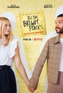 دانلود فیلم All the Bright Places 202058153-884227380