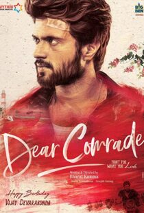 دانلود فیلم هندی Dear Comrade 201957341-1570442786