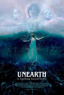 دانلود فیلم Unearth 202067326-801029756