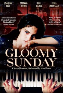 دانلود فیلم Gloomy Sunday 199958835-337973416
