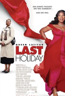 دانلود فیلم Last Holiday 200659702-1103340628