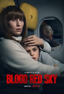 دانلود فیلم Blood Red Sky 202177134-830634111