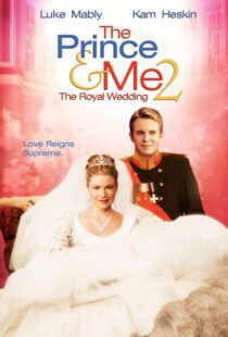 دانلود فیلم The Prince & Me II: The Royal Wedding 200677777-786419511