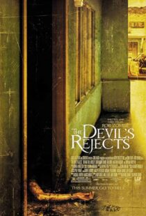 دانلود فیلم The Devil’s Rejects 200577324-949073003