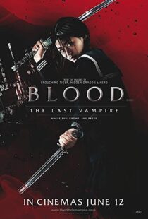 دانلود فیلم Blood: The Last Vampire 200977077-424186909