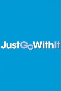 دانلود فیلم Just Go with It 201179366-397681164