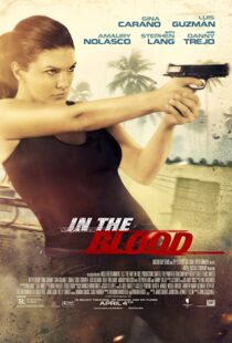 دانلود فیلم In the Blood 201477981-1785389580