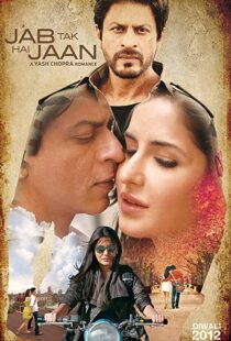 دانلود فیلم هندی Jab Tak Hai Jaan 201277977-288176704