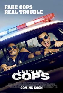 دانلود فیلم Let’s Be Cops 201477949-1847495457
