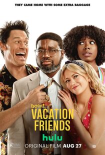دانلود فیلم Vacation Friends 202181111-1700379305