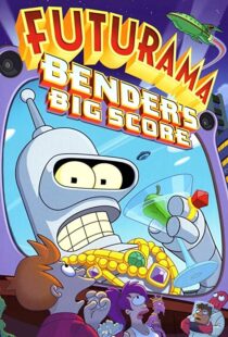 دانلود انیمیشن Futurama: Bender’s Big Score 200782622-1344996638