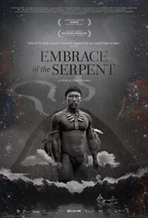 دانلود فیلم Embrace of the Serpent 201584900-1785335404