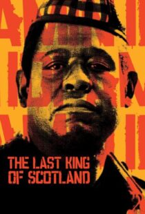 دانلود فیلم The Last King of Scotland 200682270-1784957471