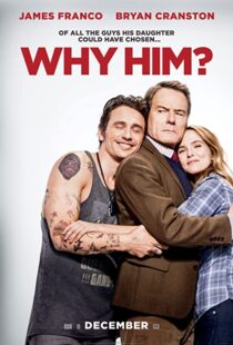 دانلود فیلم Why Him? 201685106-1044947426