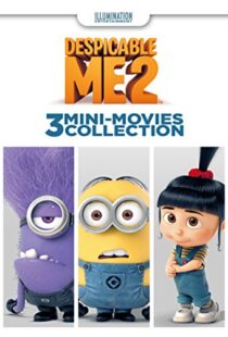 دانلود انیمیشن Despicable Me 2: 3 Mini-Movie Collection 201485264-179056359