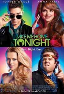 دانلود فیلم Take Me Home Tonight 201184772-263043039