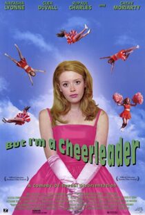 دانلود فیلم But I’m a Cheerleader 199984528-56554288