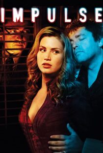 دانلود فیلم Impulse 200884955-1916212862