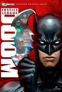 دانلود انیمیشن Justice League: Doom 201284633-1335917956