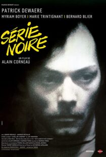 دانلود فیلم Serie Noire 197983748-319037910