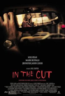 دانلود فیلم In the Cut 200384595-1703482134