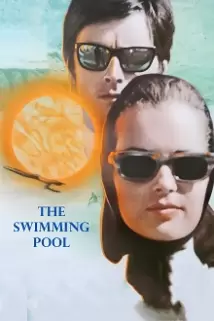 دانلود فیلم The Swimming Pool 1969