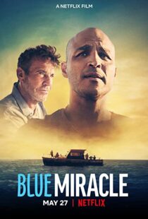 دانلود فیلم Blue Miracle 202186481-2109927428