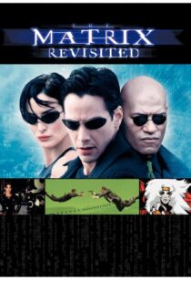 دانلود مستند The Matrix Revisited 200187136-872937809