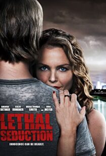 دانلود فیلم Lethal Seduction 201590903-171450540
