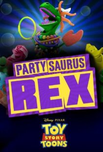 دانلود انیمیشن Toy Story Toons: Partysaurus Rex 201290968-480748161