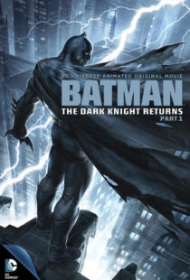 دانلود انیمیشن Batman: The Dark Knight Returns, Part 1 201288621-428369600